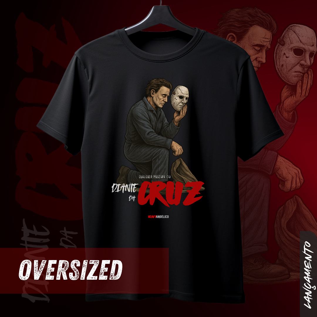 Nome do produto: Diante da Cruz – Toda Máscara Cai - Camiseta Oversized 