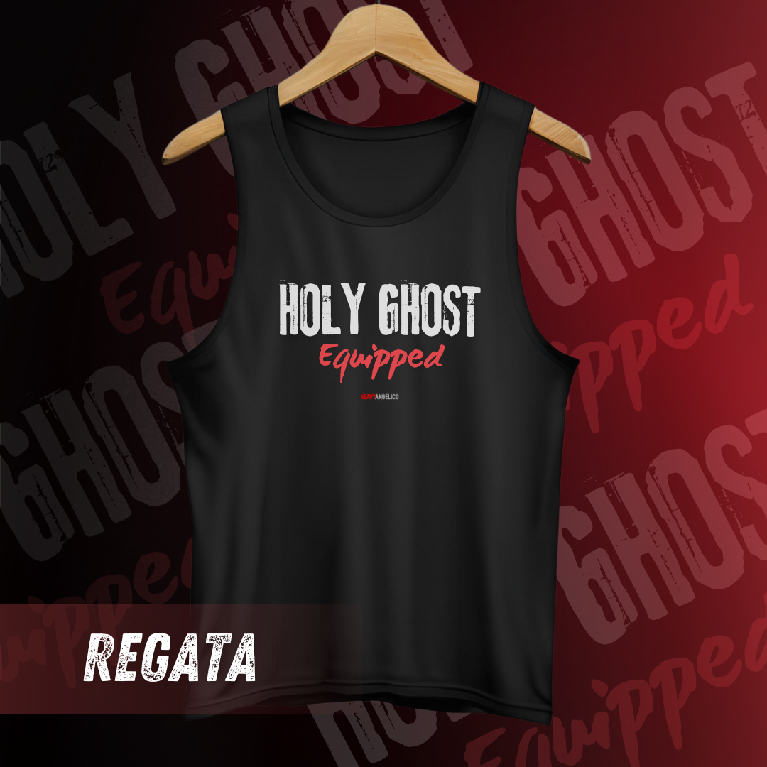 Regata - Holy Ghost Equipped