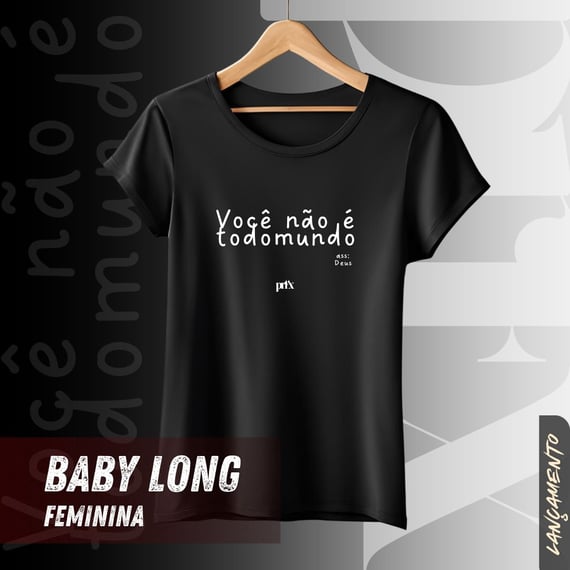 Você Não É Todo Mundo - Purifixe - Camiseta Feminina