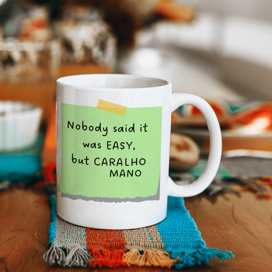 Caneca Nobody Said it was easy