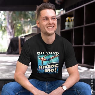 Nome do produto Camiseta Do Your jumps • Saltos Ornamentais