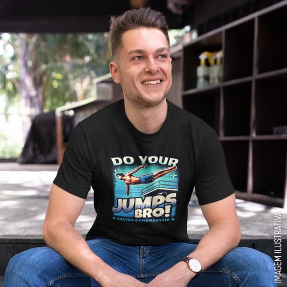 Camiseta Do Your jumps • Saltos Ornamentais