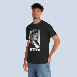 Nome do produto Camiseta I Want To Tell You Unissex