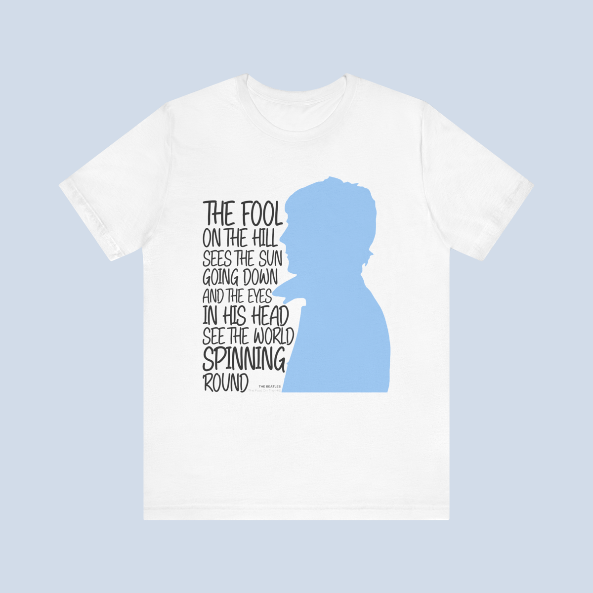 Nome do produto: Camiseta The Fool On The Hill Letra Unissex
