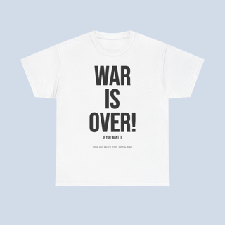 Camiseta War Is Over If You Want It John And Yoko Unissex
