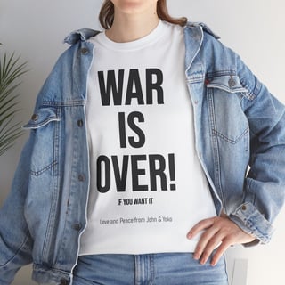 Nome do produto Camiseta War Is Over If You Want It John And Yoko Unissex