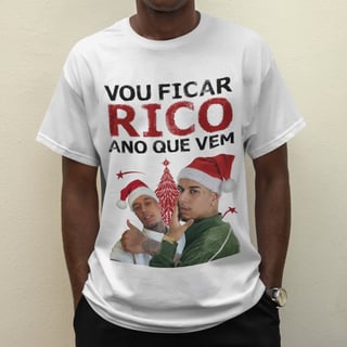 Nome do produto VOU FICAR RICO (SÓ FRENTE)