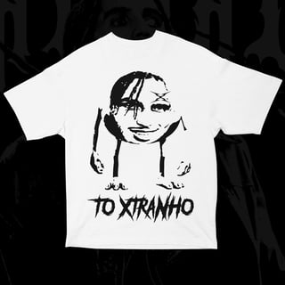 Nome do produto TO XTRANHO (SÓ FRENTE)