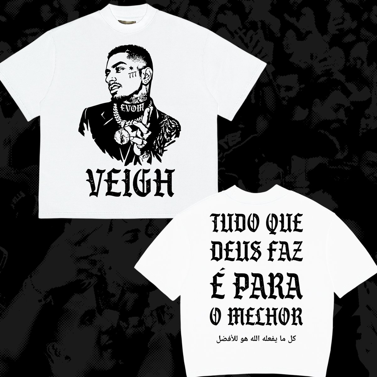 Nome do produto: VEIGH FRASE (FRENTE E COSTAS)