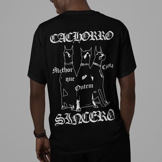 Nome do produto CACHORRO SINCERO (FRENTE E COSTAS)
