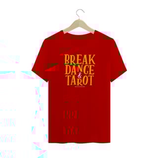 Nome do produto Camiseta Breakdance and Tarot