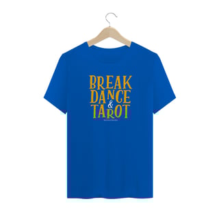 Nome do produto Camiseta Breakdance and Tarot
