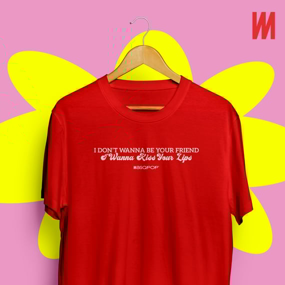 Tee I Wanna Be Your Girlfriend
