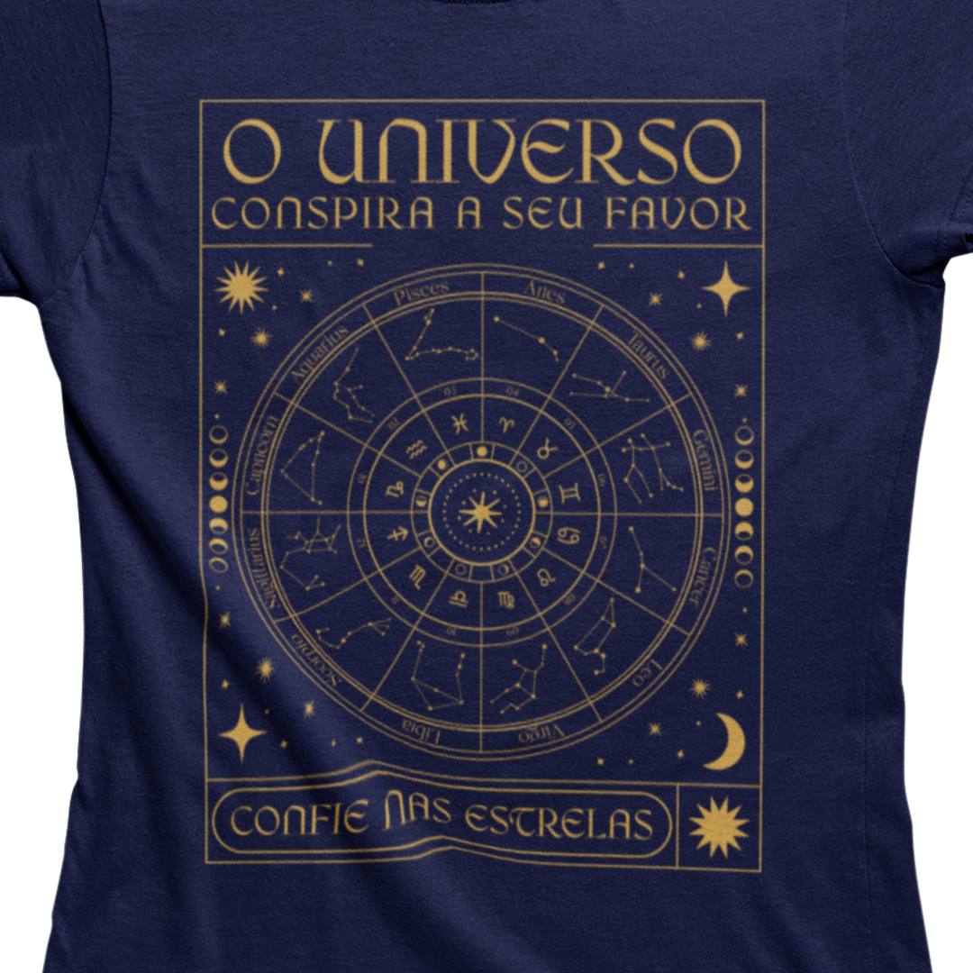 Camiseta Feminina O Universo Conspira