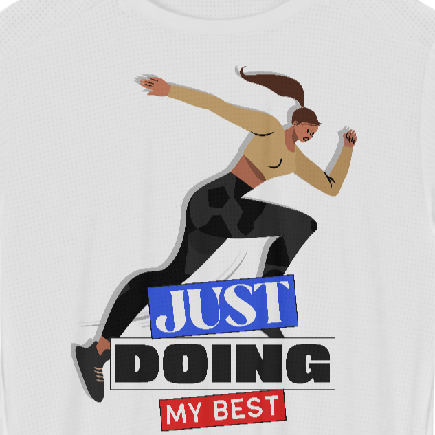 Camiseta Feminina Dry Fit Just Doing My Best