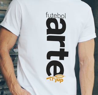 Nome do produto camiseta tryUP .futebol arte I // Algodão Prime