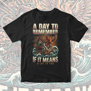 Camiseta A Day To Remember | If It Means A Lot To You