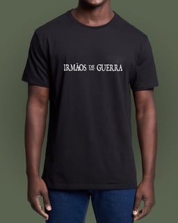 Nome do produto T-SHIRT PREMIUM IRMÃOS DE GUERRA