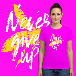 Nome do produto Never Give Up
