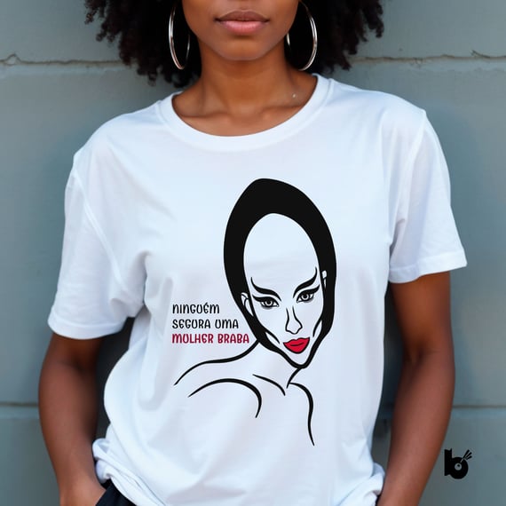 Camiseta Mulher Braba
