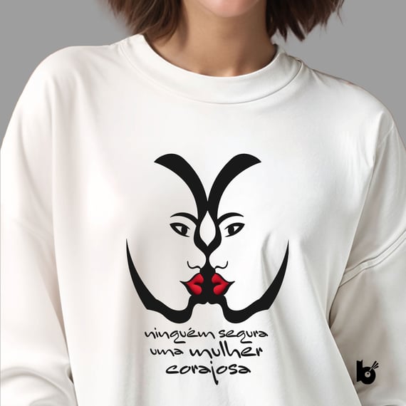Moletom Blusão Mulher Corajosa