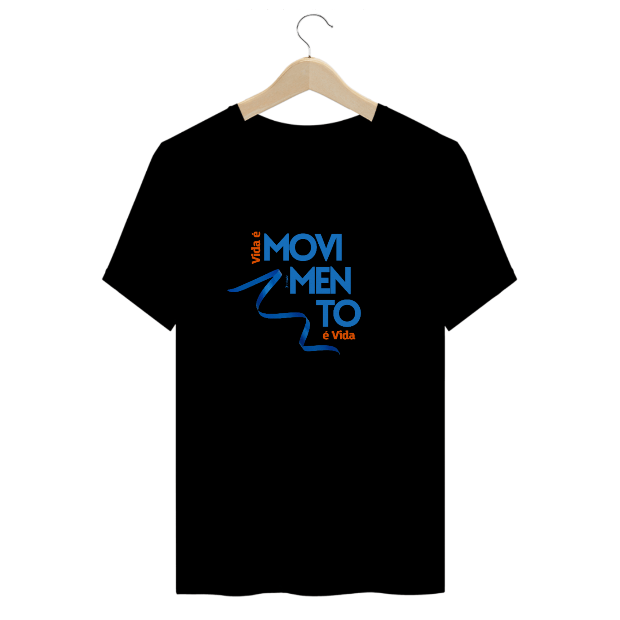 Camiseta Classic Vida é Movimento, Movimento é Vida - Frase