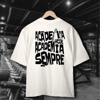 Oversized - Academia Sempre