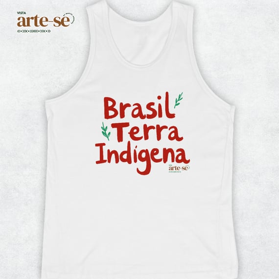 Camiseta Regata - Brasil Terra Indígena