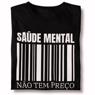 Camiseta Baby Long - Saúde Mental Não Tem Preço