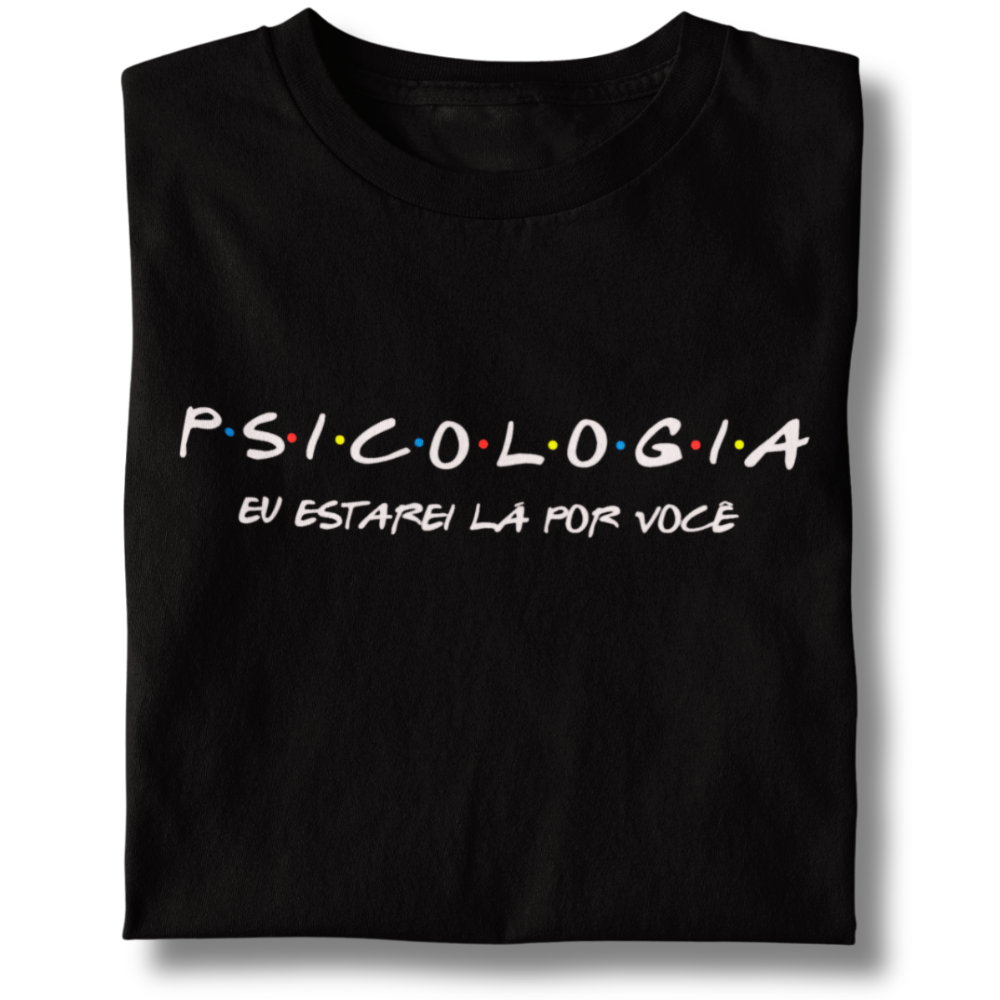 Nome do produto: Camiseta Baby Long Psicologia - Eu Estarei Lá Por Você