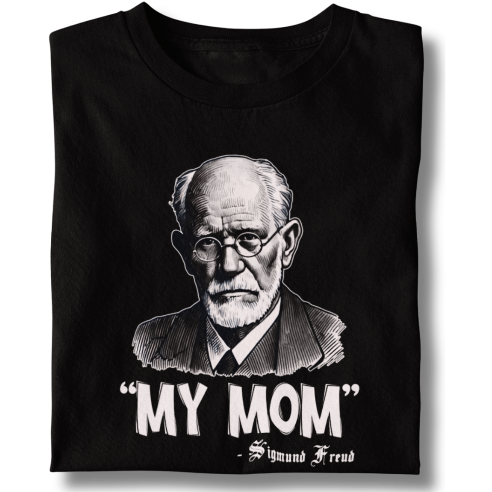 Nome do produto: Camiseta Unissex My Mom Sigmund Freud
