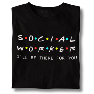 Camiseta Baby Long Social Worker I'Ll Be There For You