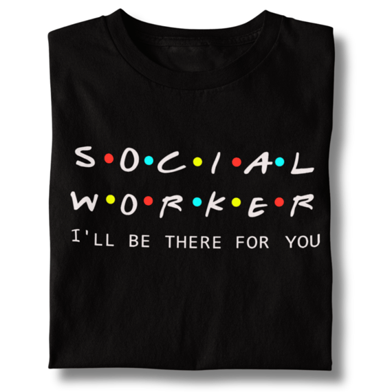 Camiseta Baby Long Social Worker I'Ll Be There For You