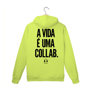 Nome do produto Moleton Canguru A Vida É Uma Collab