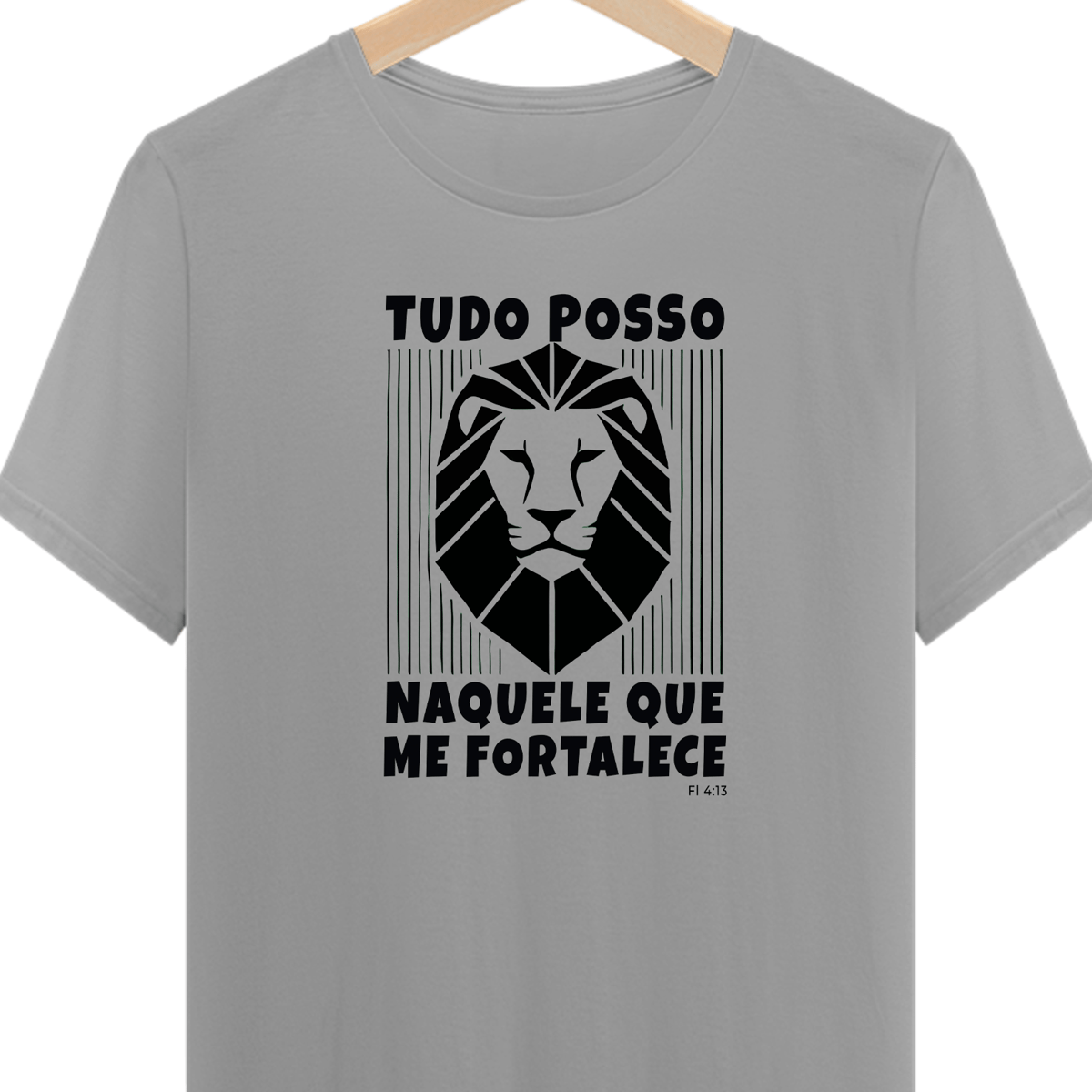 Nome do produto: Camiseta “Tudo posso naquele que me fortalece” 