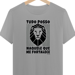 Camiseta “Tudo posso naquele que me fortalece” 