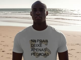 Camiseta - Na praia apenas pegadas