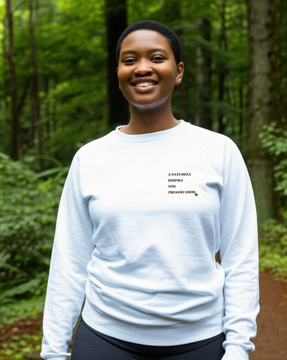 Moletom - A natureza inspira