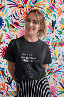 Nome do produto Mãe de joelhos, filhos de pé