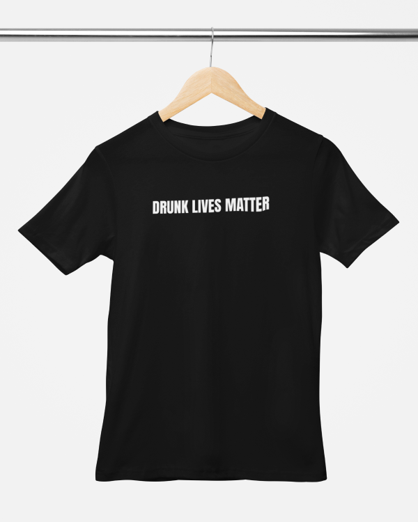 Nome do produto: Camiseta Tshirt Drunk lives matter