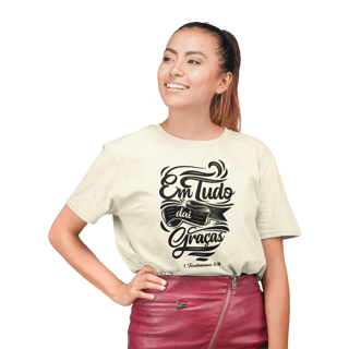 Camiseta Prime - Em tudo daí Graça
