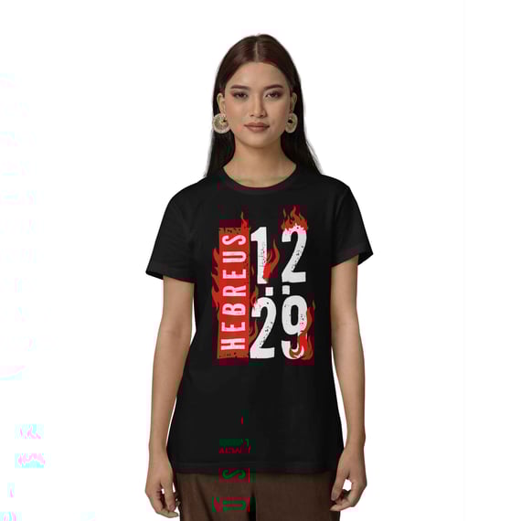 Camiseta Cristã Hebreus 12:29 | Unissex Quality
