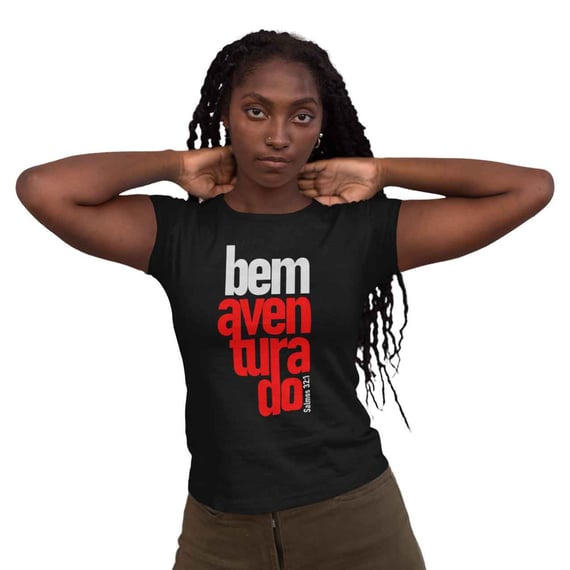 Camiseta Cristã Bem Aventurado | Baby Long Prime