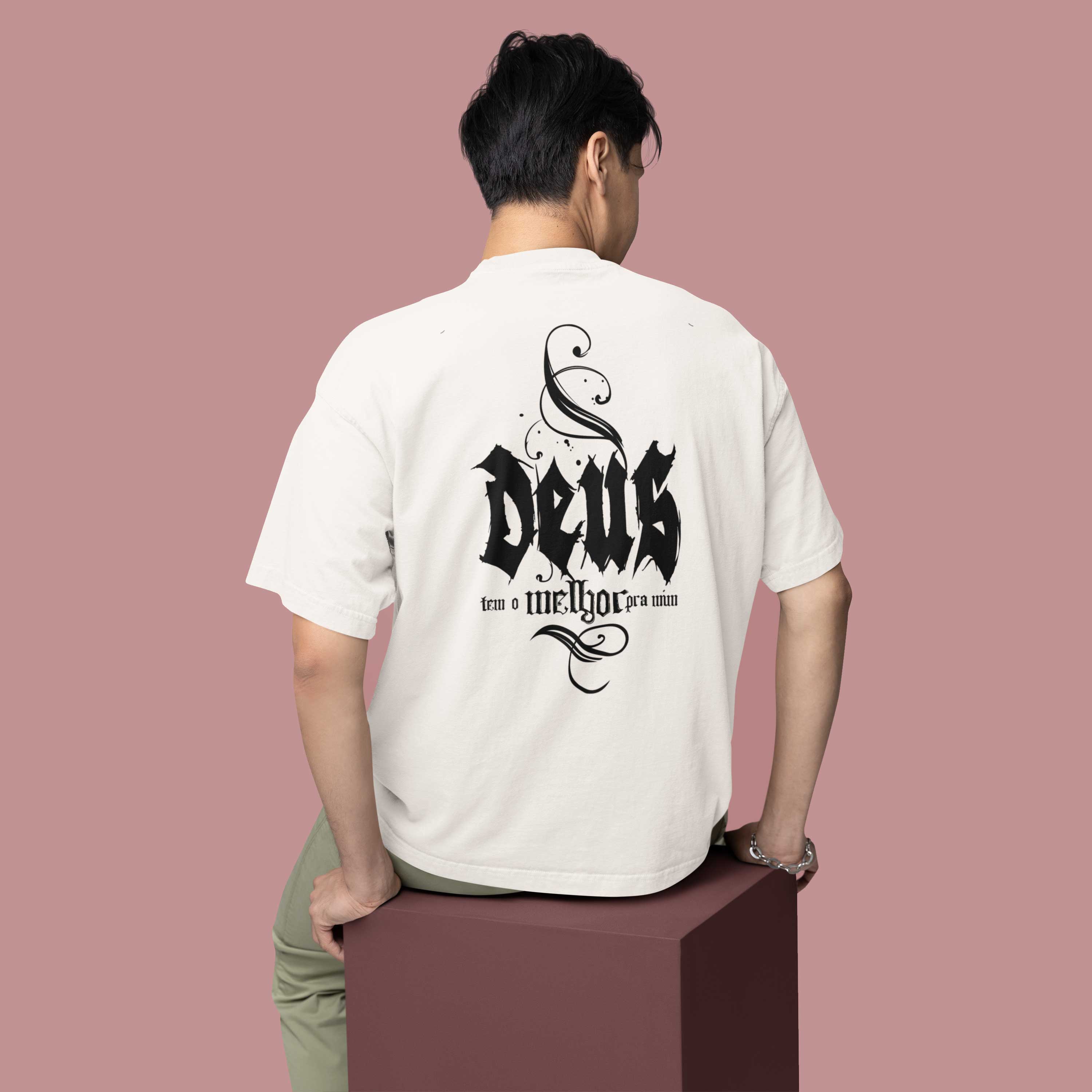 Camisa Oversized - Deus tem o melhor pra mim
