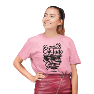 Camiseta Classic - Em tudo daí graça