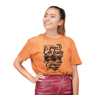 Camiseta Estonada - Em tudo daí graça