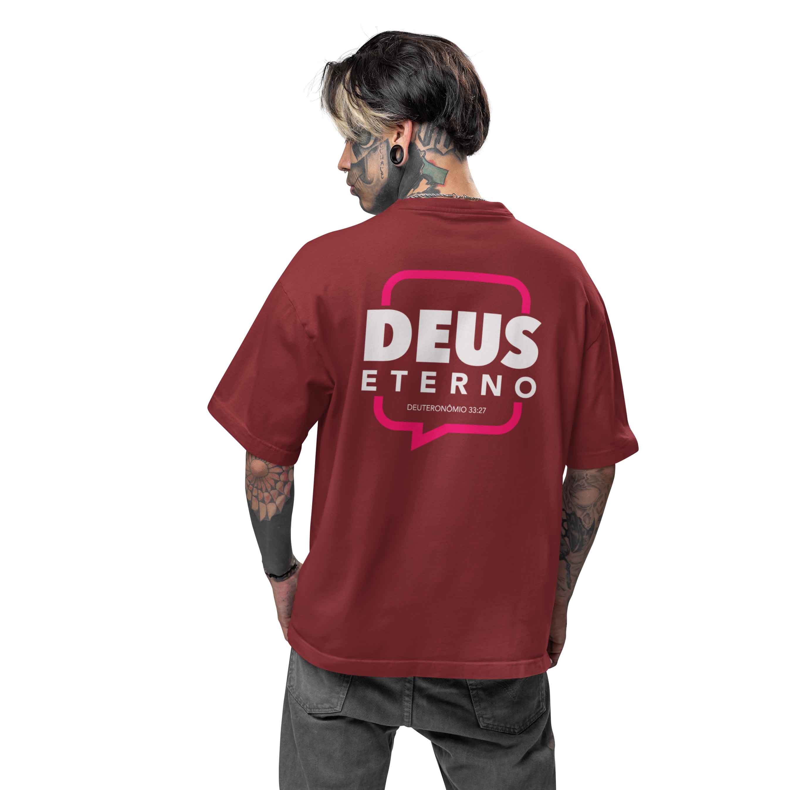 Camiseta Oversized - Deus Eterno