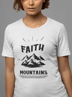 Nome do produto Camiseta - Faith Can Move Mountains