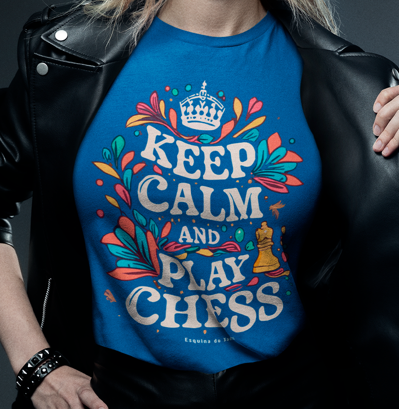 Nome do produto: Keep Calm and Play Chess