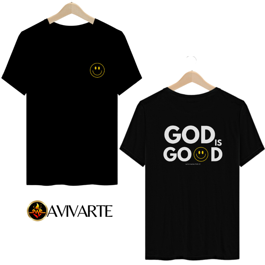 GOD IS GOOD | Camisa QUALITY Unissex